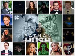 Hush is an animated film made by warner bros. Batman Hush Live Action Cast Fancast
