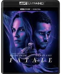 Fatale : Taylor, Deon, Swank, Hilary, Ealy, Michael, Colter, Mike, Pino,  Danny, Turner, Tyrin, Lewis, Damaris: Amazon.nl: DVD & Blu-ray