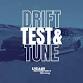 Drift Test & Tune