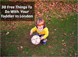 Activities for toddlers are one of the hardest things to come up with. 30 Free Things To Do With Toddlers In London Days Out With Toddlers