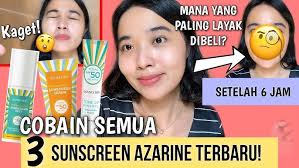 Mari kita bandingin dan Battle Sunscreen Azarine Hydramax VS Scarlett Sun  Bright |sulistyawatiiar