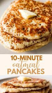 Fluffy Oatmeal Pancakes Without Banana Flourless Homemade Mastery Recipe Breakfast Recipes Easy Quick Healthy Breakfast Recipes Easy Oatmeal Pancakes