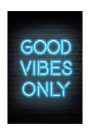 Good Vibes Only Blue Neon Art Print Art Com Blue Aesthetic Pastel Neon Art Print Baby Blue Aesthetic