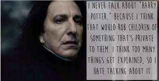 13 Of The Most Beautiful And Moving Things Alan Rickman Ever Said Alan Rickman Alan Rickman Severus Snape Alan Rowling after wrapping up shooting on the final 'harry potter' movie. alan rickman severus snape