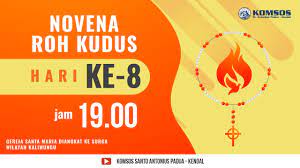 Novena ngagai roh kudus : Novena Roh Kudus Hari Ke 8 21 Mei 2021 Pukul 19 00 Wib Youtube