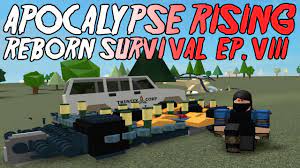 APOCALYPSE RISING - REBORN SURVIVAL EP. 8 (ROBLOX) - YouTube