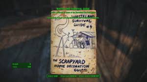 Is there anything in fallout 4 that establishes whether the magazine series was derived from the book or whether the naming was coincidental? Wasteland Survival Guide The Scrapyard Home Decoration Group Fallout 4 Wiki Guide Ign