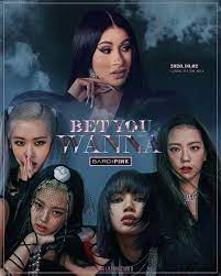 Letras de bet you wanna (feat. Black Pink And Cardi B Blackpink Poster Blackpink Lisa Blackpink Wallpaper