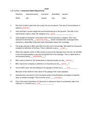 In general usage, the term deductible may be used to describe one of several types of clauses that are used by insurance companies as a threshold for. Insurance 4 02 Power Point Notes Insurance Terms Organizer Complete The Following Chart With The Appropriate Term Definition And Or Example Term Course Hero