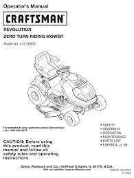Keep your mower running strong with craftsmanâ® replacement blades, air, oil and fuel filters, spark plugs, and belts for riding mowers. Craftsman 247 2893 Operator S Manual Pdf Download Manualslib