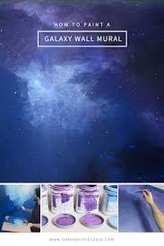 How To Paint A Galaxy Wall Mural For A Spaceship Themed Playroom Galaxy Bedroom Bedroom Wall Paint Wall Murals Painted