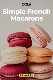 The Ultimate Guide To Macarons Recipe Macaron Recipe French Macarons Recipe Recipes