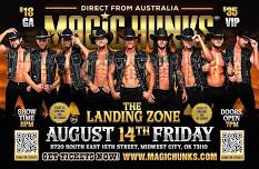 MAGIC HUNKS®: The Magic Mike Experience