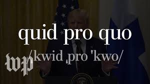 Quid Pro Quo Explained Youtube