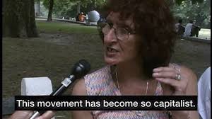 “This movement has become so capitalist. It is a capitalist movement . . .  that only believes in the almighty dollar. . . . Now what kind of logic is  this? I don’t understand. We do not owe the ...