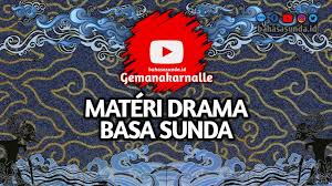 Karya sastra anu di reka dina bahasa lancaran ( prosa ) kalawan ukuranana pondok, disebutna. Materi Drama Bahasa Sunda Smp Kelas 9 Bahasasunda Id
