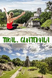 A Day Trip To The Ancient Mayan Site Of Tikal Guatemala Which Makes A Great Day Trip From Belize Travel Southam Belize Travel Tikal Guatemala Travel