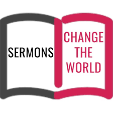 Sermons Change The World
