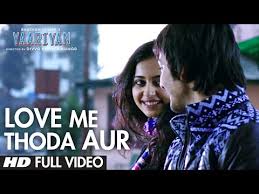 Love Me Thoda Aur Lyrics Song Yaariyan 2014 On Musicbunch Shayaron se lafz leke todhe se udhar bolana yeh chahata hoon dil se tumko yaar ho raha tha ho gaya hai halka sa khumar koi naa raha hai dil pe apne zor. love me thoda aur lyrics song