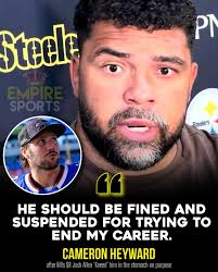STEELERS: DT Cameron Heyward, wasn't pleased how he was attacked by Bills  QB Josh Allen.. Heyward, the Steelers' defensive captain, claims Allen  deliberately kneed him in the midsection during a play in