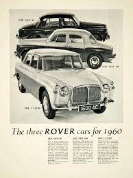 1959 Ad 1960 Rover P4 80 100 P5 3 Litre Saloon Car Classic Auto Collec Classic Cars Austin Cars Car Rover