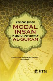 Rakyat yang berpendidikan dan berkemahiran berpotensi memiliki modal insan yang besar untuk dirinya sendiri. Pembangunan Modal Insan Menurut Perspektif Al Quran Ahmad Kilan Ahmad Kilani Mohamed Yahaya Jusoh Penerbit Utm Press 978 983 52 1063 1 Bookcapital Capital For Books