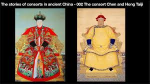 The stories of consorts in ancient China - 002 The consort Chen and Hong  Taiji in Qing Dynasty - YouTube