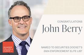 Munger, Tolles & Olson's John Berry Named to Securities Docket's 2024  Enforcement Elite