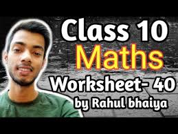 This worksheet is full of multiplication problems that your child should try to solve in one minute. Class X Maths Worksheet 40 10th Maths Worksheet 40 Solution Worksheet 40 Class 10 Maths Youtube