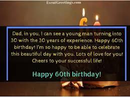 One starts to get young at the age of sixty and then it is too late. 40 Best Happy 60th Birthday Wishes And Quotes For Special People