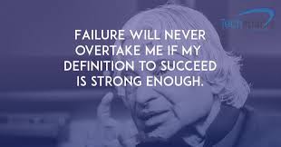 Failure Will Never Overtake Me If My Definition To Succeed Is Strong Enough Techsparks Inspirational Quotes Genius Quotes Motivatinal Quotes