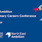North East Ambition Autumn Primary Careers Conference event image