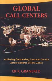 38,366 likes · 837 talking about this · 13,628 were here. Global Call Centers Achieving Outstanding Customer Service Across Cultures And Time Zones Granered Erik 9781904838036 Amazon Com Books