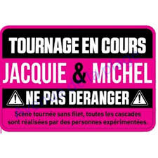Plaque De Porte Jacquie Et Michel Tournage En Cours