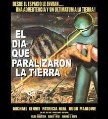El Día Que La Tierra Se Detuvo, o El Día Que Paralizaron La Tierra... Esta  película de 1951 muestra la llegada a la Tierra de un extraterrestre  llamado Klaatu quien viene a