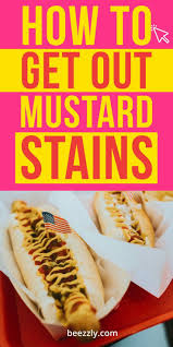 How To Get Out Mustard Stains Full Guide In 2020 Mustard Stains Remove Mustard Stains Household Cleaner Recipe