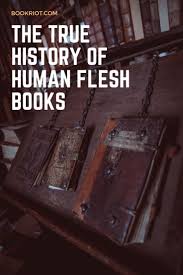 The True History Of Human Flesh Books And Other Tales Ancient Books Books History