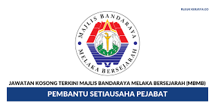 Majlis perbandaran nilai (mpn) ». Jawatan Kosong Terkini Majlis Bandaraya Melaka Bersejarah Mbmb Pembantu Setiausaha Pejabat Kerja Kosong Kerajaan Swasta