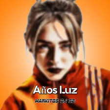 Markitos Dj 32 — Años Luz: тексты песен, клипы и концерты