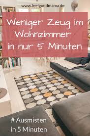 Ausmisten In Funf Minuten 35 Einfache Ausmist Projekte Fur Zwischendurch Ausmisten Organisieren Tipps Und Aufraumen Und Putzen