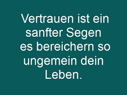 Vertrauen 100 Sprüche über Vertrauen Whatsapp Status Sprüche