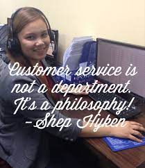 Customer Service Is Not A Department It S A Philosophy Shep Hyken Career Work Job Motivation Qu Inspirational Quotes Customer Service Quotes Quotations