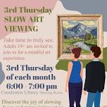 Third Thursday Slow Art Viewing