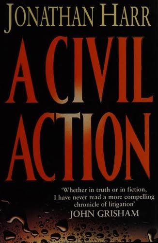 A civil action by Jonathan Harr | Open Library