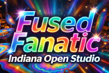 Fused glass open studio June 5th various time slots