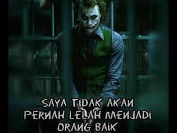 Check spelling or type a new query. 45 Gambar Kata Kata Bijak Joker Orang Jahat Terbaik Kumpulan Gambar Kata Kata
