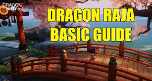 Grab weapons to do others in and supplies to bolster your chances of survival. Dragon Raja Basic Guide For Beginners Dragon Raja Guide