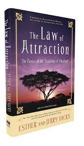 My sacred book of manifestation: The Law Of Attraction The Basics Of The Teachings Of Abraham Abraham Hicks