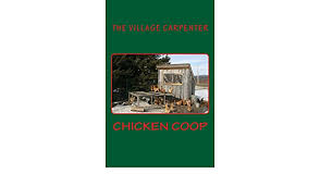 Choose with or without fencing. Chicken Coop Amazon De Carpenter The Village Emerson Minister Charles Lee Fremdsprachige Bucher