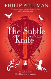 The Subtle Knife His Dark Materials 2 His Dark Materials Dark Material Philip Pullman